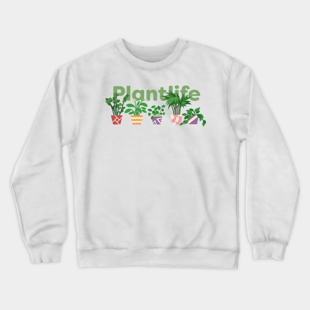 Plantlife Crewneck Sweatshirt by Radradrad